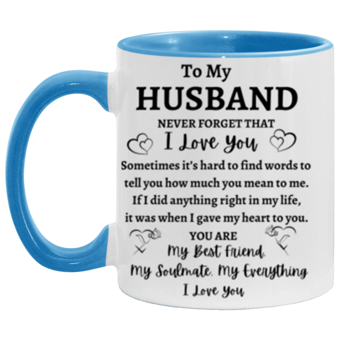 "To My Husband" (11oz Accent Mug)