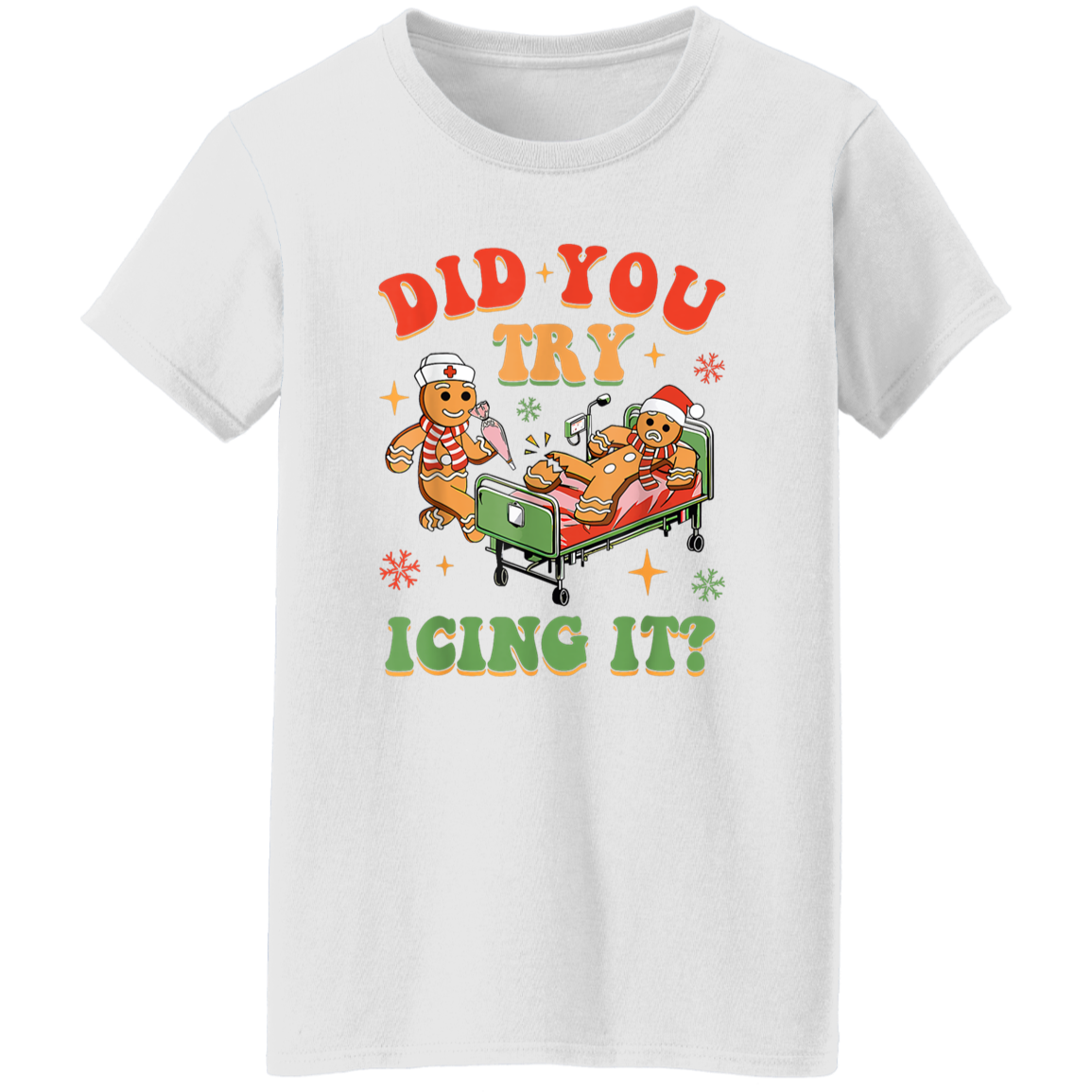 Did You Try Icing It Shirt, Gingerbread Nurse Shirt, Gingerbread Christmas Shirt, Funny Christmas Shirt, Christmas Party, Christmas Scoop neck shirt